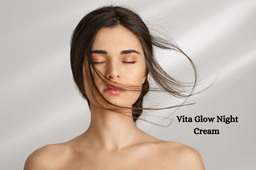Vita Glow Night Cream for Reducing Dark Spots