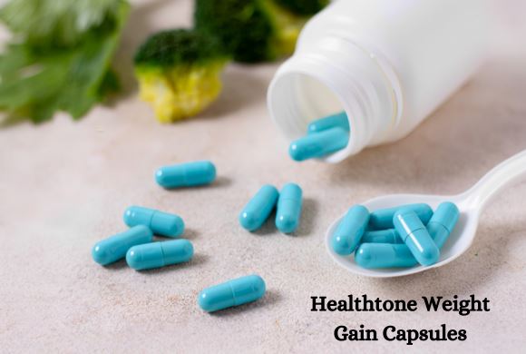 Dosage and Administration of Healthtone Weight Gain Capsules